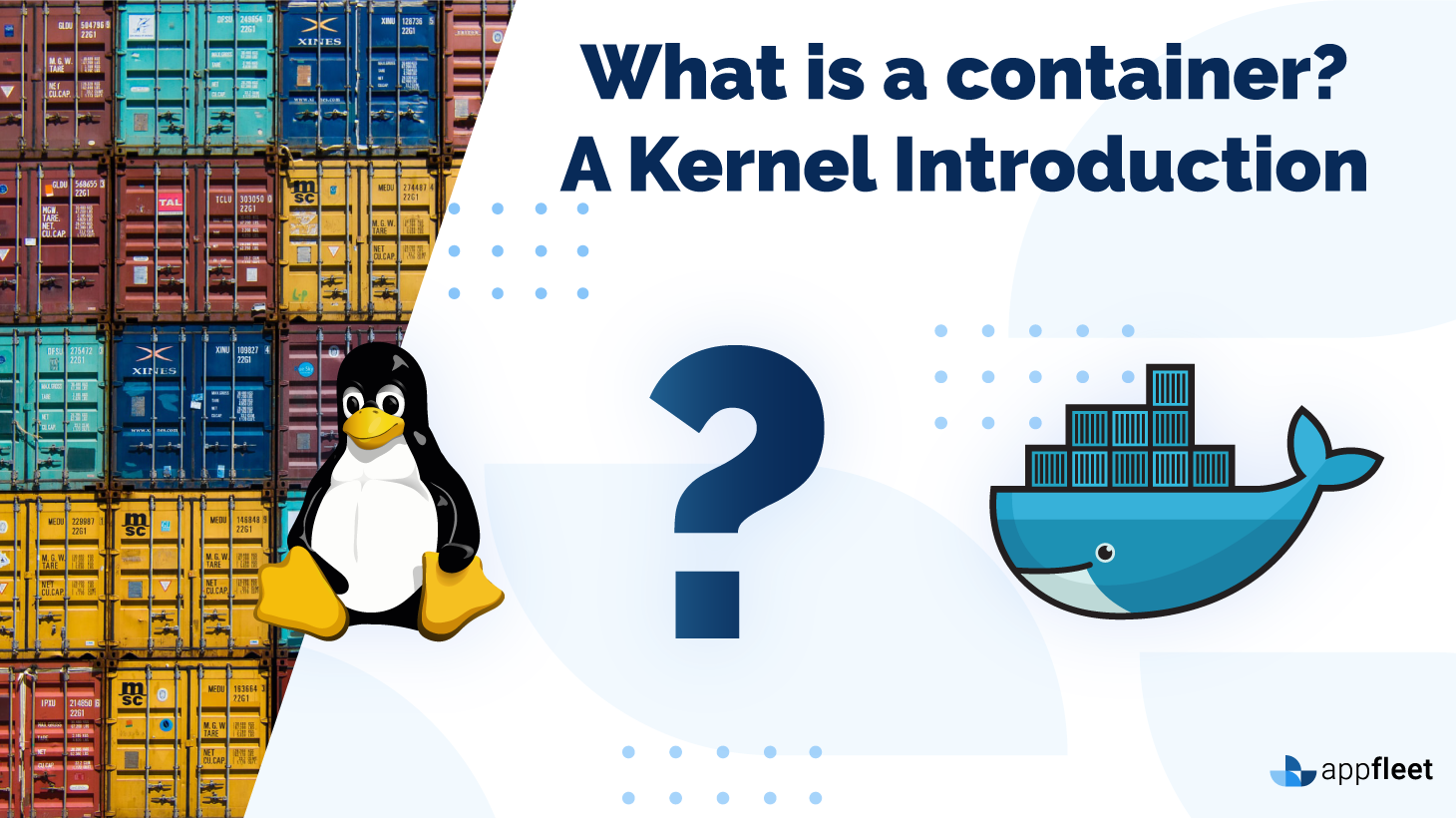 What Is A Container? A Kernel Introduction