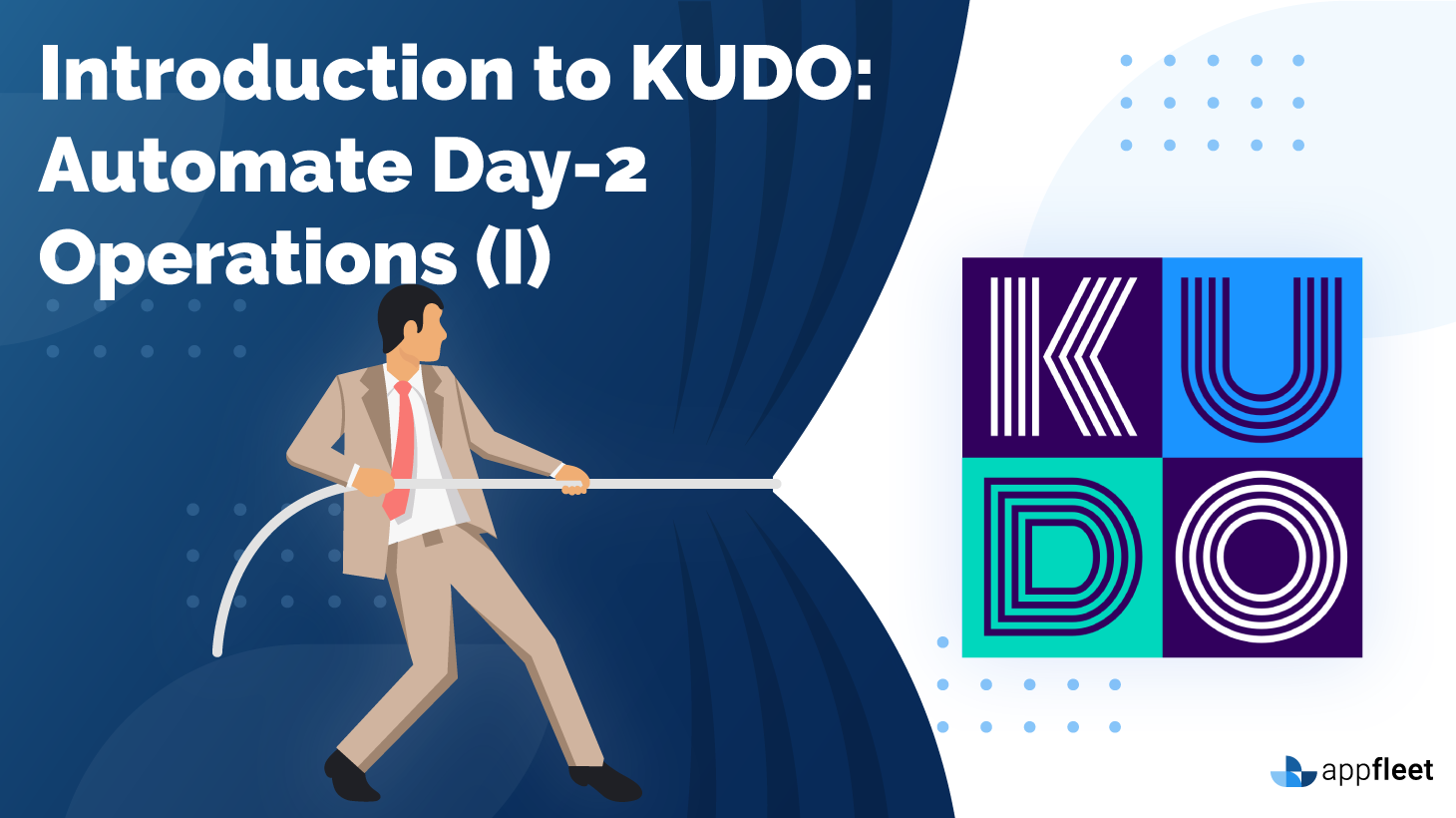 Introduction to KUDO: Automate Day-2 Operations (I)