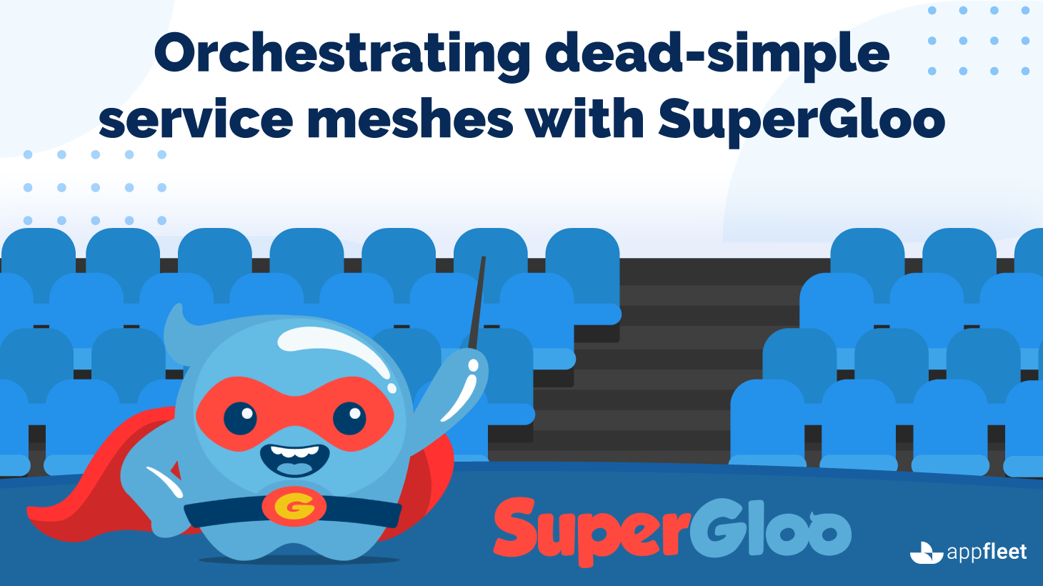 Orchestrating dead simple service meshes with SuperGloo 