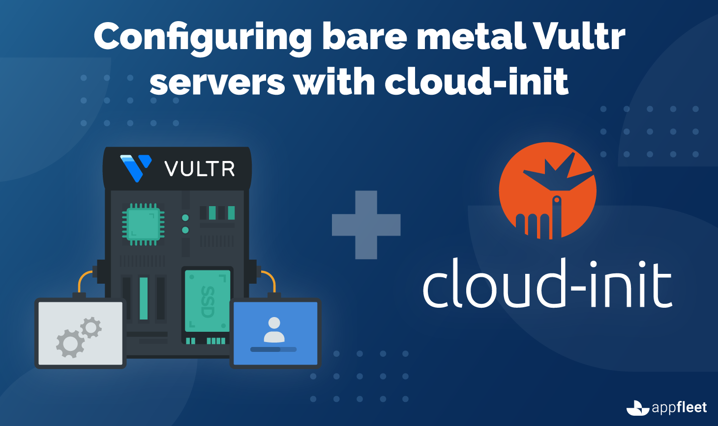 Configuring bare metal Vultr servers with cloud-init